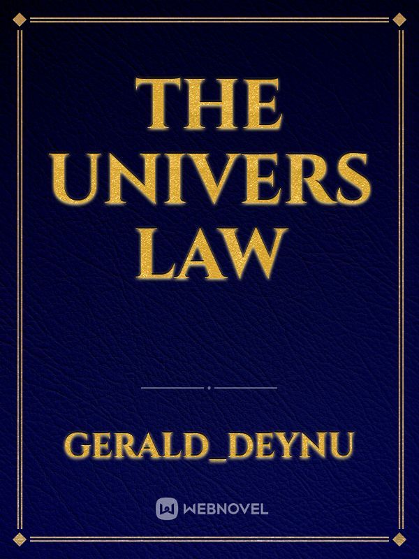 The univers law