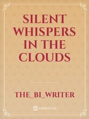 Silent Whispers In The Clouds Book