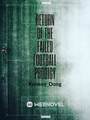 Return of the Failed Football Prodigy Book