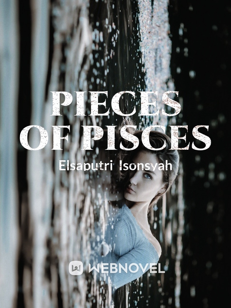 Pieces Of Pisces