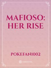 Mafioso: Her Rise Book