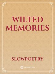 Wilted Memories Book