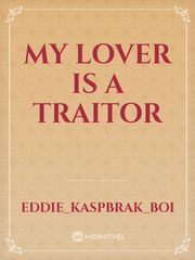 My Lover Is A Traitor Book