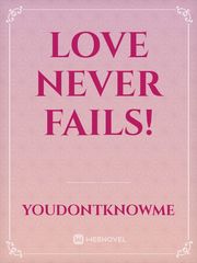 Love Never Fails! Book