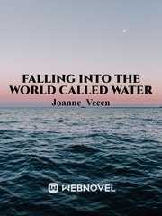 Falling Into The World Called Water Book