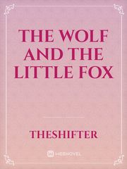 The Wolf and The little fox Book