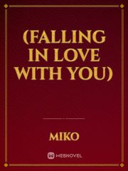 (Falling in love with you) Book