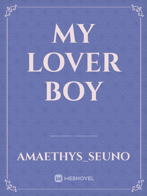 My Lover Boy Book