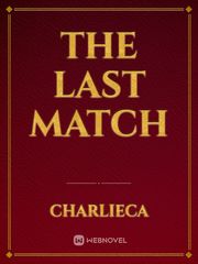 The Last Match Book