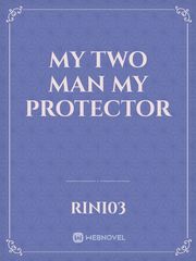 My Two Man My Protector Book