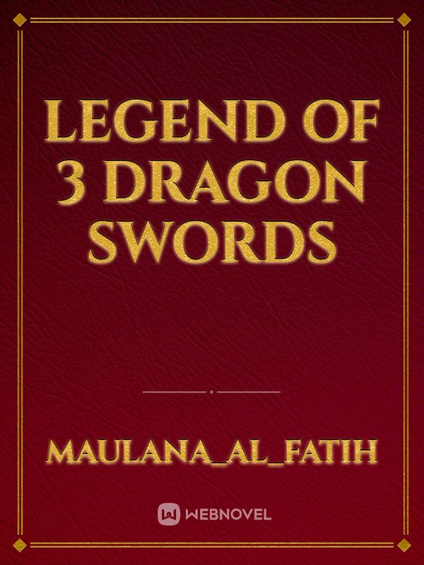 legend of 3 dragon swords Book