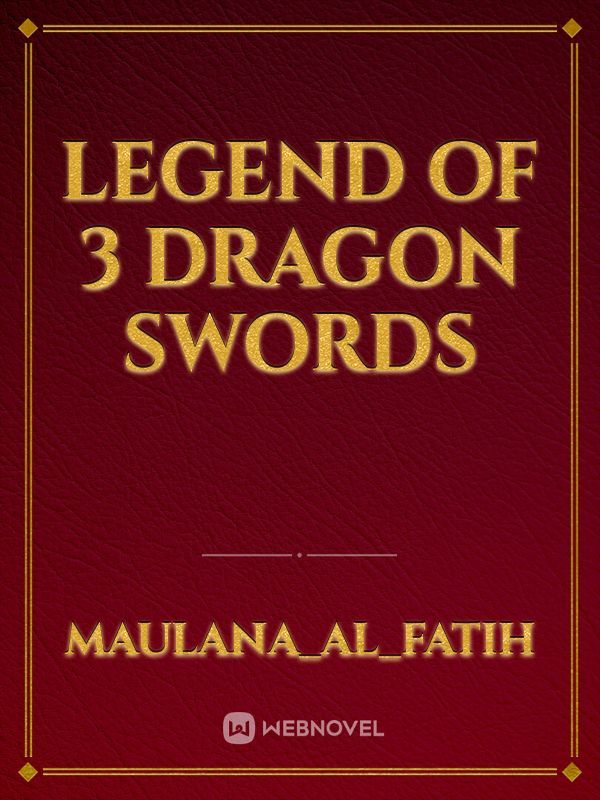 legend of 3 dragon swords