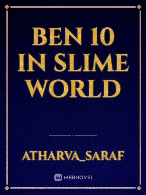 Ben 10 in slime world Book