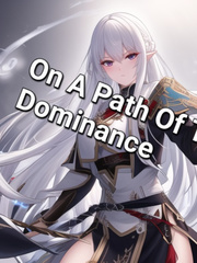 On A Path Of True Dominance Book