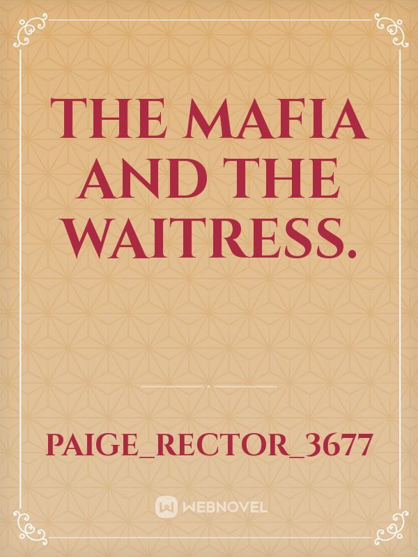 The Mafia and The Waitress. Book
