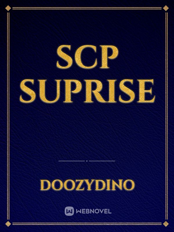 SCP Suprise