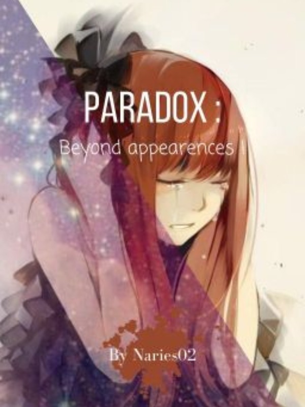 Paradox : beyound appearances !