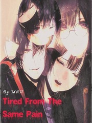 TIRED FROM THE SAME PAIN Book