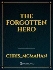 the Forgotten hero Book