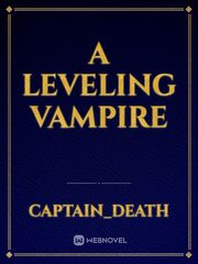 A Leveling Vampire Book