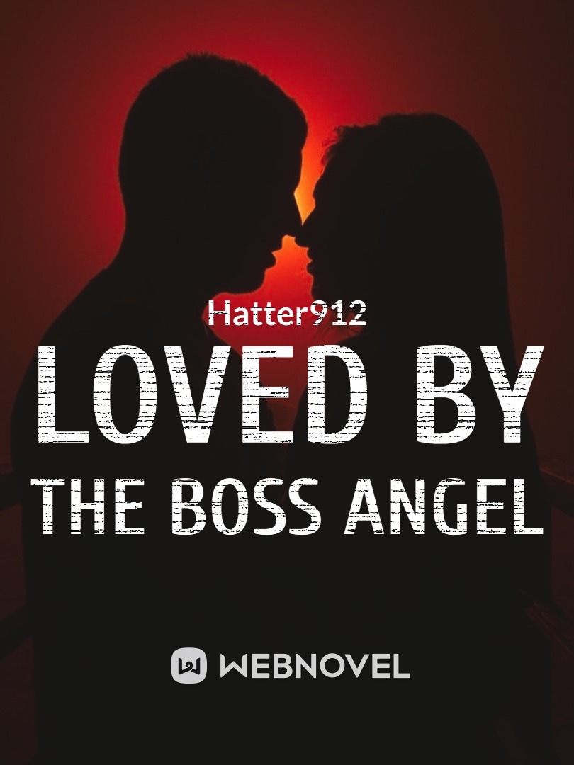 Loved By The Boss Angel-