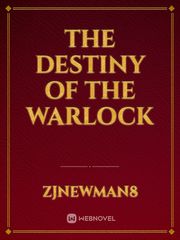 The Destiny of the Warlock Book