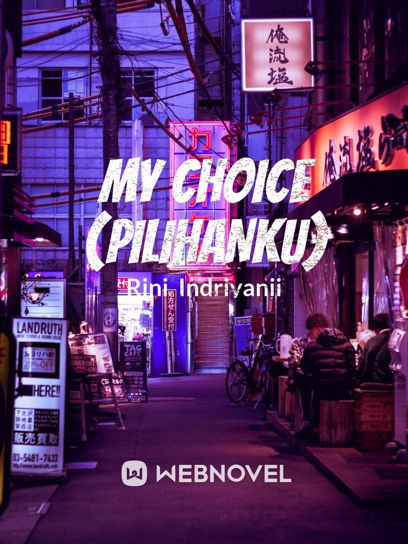 My Choice (Pilihanku) Book