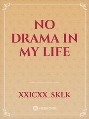 no drama in my life Book