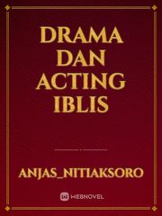 DRAMA DAN ACTING IBLIS Book