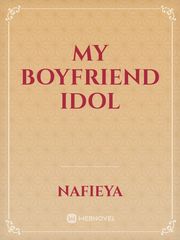 my boyfriend idol Book
