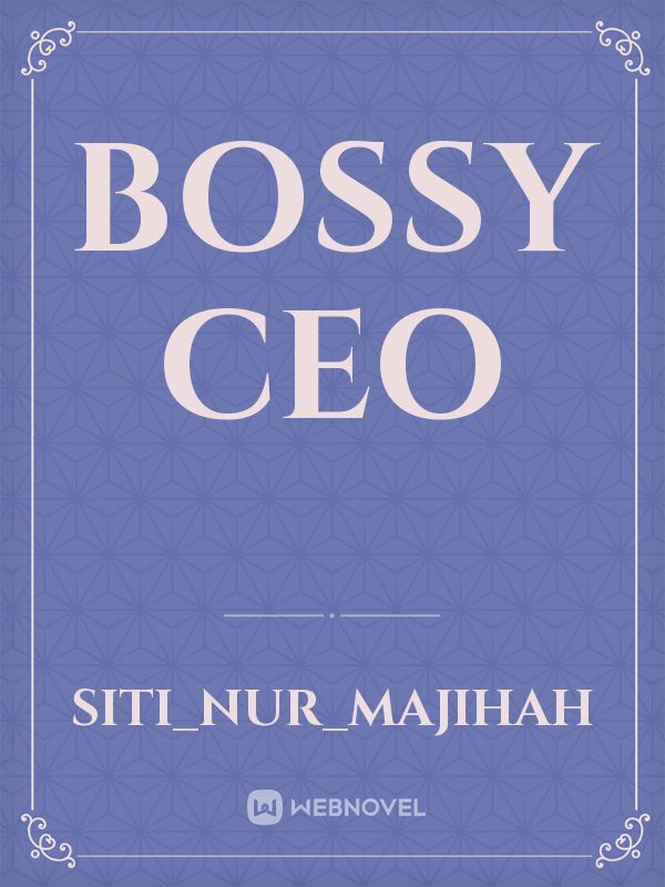 BOSSY CEO