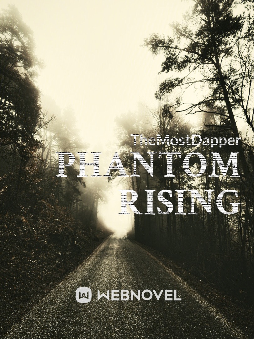 Phantom Rising