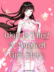 What is this, a Magical Girl Story? Book