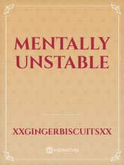 Mentally Unstable Book