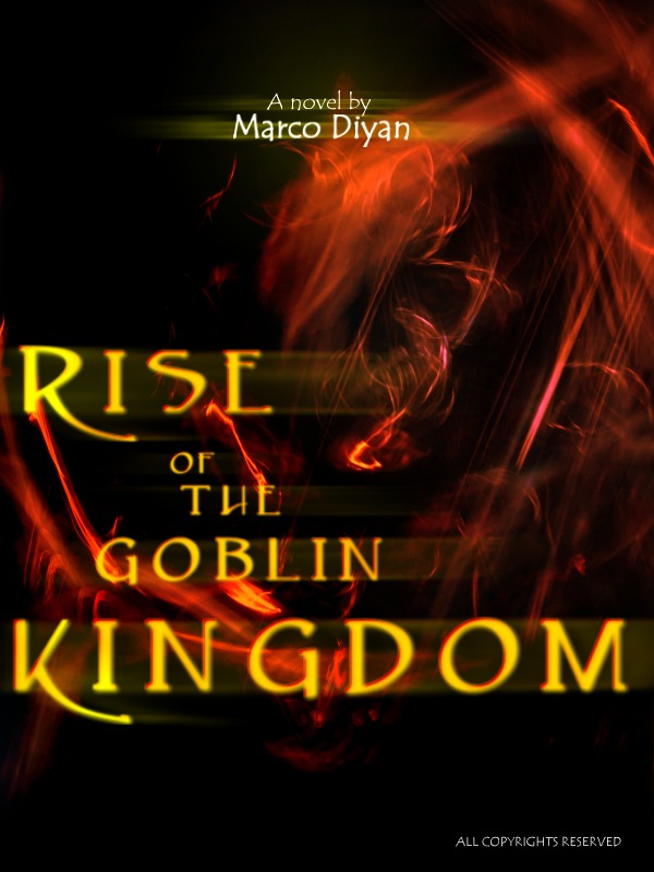 Rise of the Goblin Kingdom