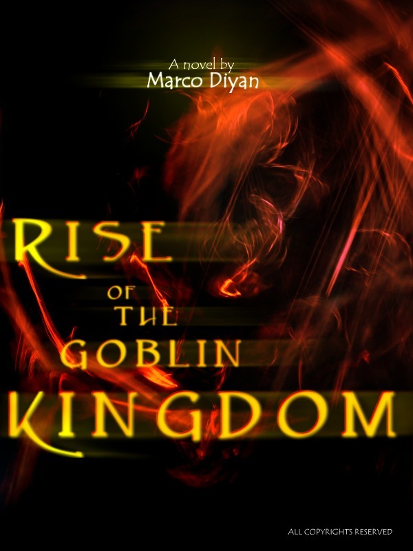 Rise of the Goblin Kingdom Book