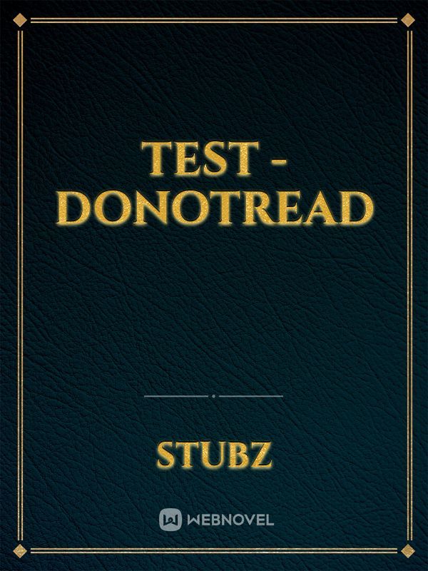Test - DoNotRead