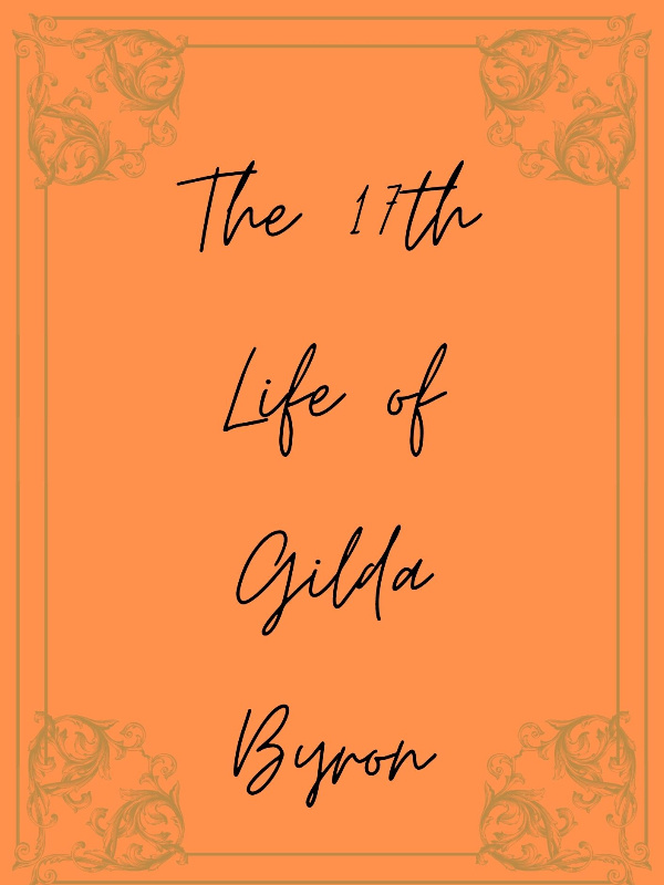 The 17th Life of Gilda Byron Book