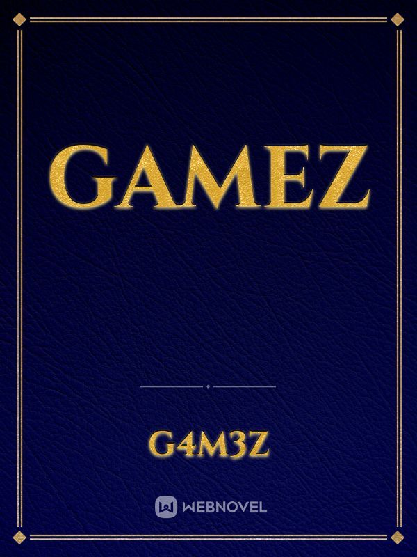 Gamez
