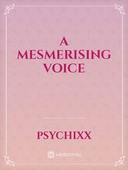 A Mesmerising Voice Book