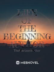 Life Of The Beginning Author Book
