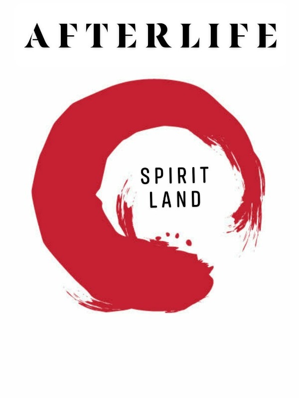 Afterlife: Spirit Land