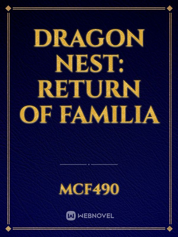 Dragon Nest: Return Of Familia