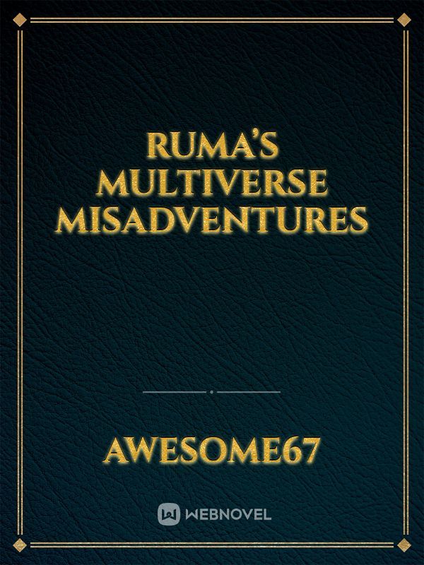 Ruma’s Multiverse Misadventures Book