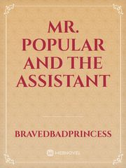 Mr. Popular and the Assistant Book