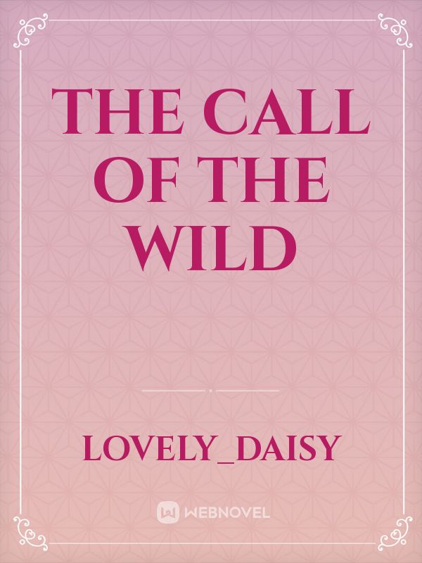 The call of the wild Book