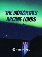 The Immortals Arcane Lands Book