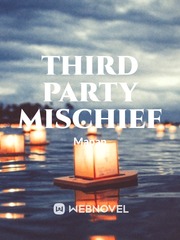 Third Party Mischief Book
