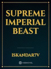 Supreme Imperial Beast Book