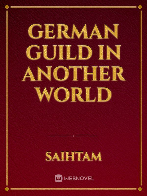 GERMAN GUILD IN ANOTHER WORLD